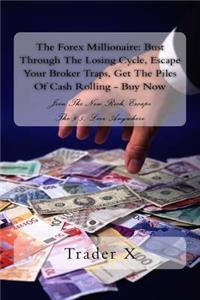 The Forex Millionaire