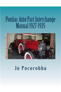 Pontiac Auto Part Interchange Manual 1927-1935