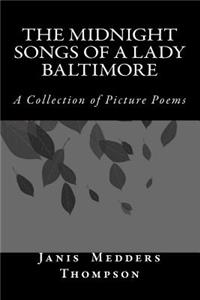 Midnight Songs of a Lady Baltimore