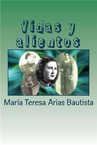 Vidas y alientos