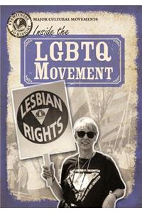 Inside the LGBTQ+ Movement