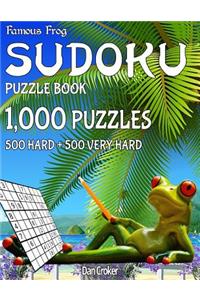 Famous Frog Sudoku Puzzle Book 1,000 Puzzles, 500 Hard and 500 Very Hard