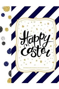 Happy Easter Sketchbook with Introductory Art Instruction and Tips
