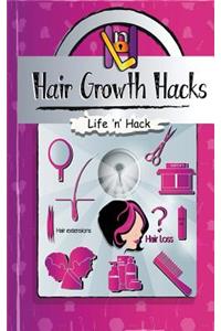 Hair Growth Hacks