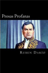Prosas Profanas (Spanish Edition)