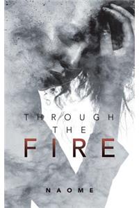 Through the Fire