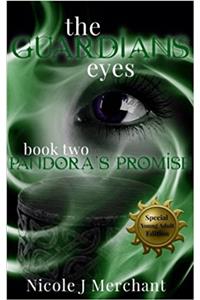 Pandoras Promise: Volume 2 (Guardians Eyes)