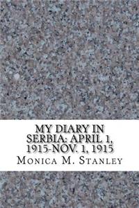 My Diary in Serbia