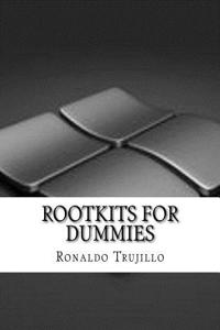 Rootkits For Dummies