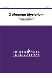 O Magnum Mysterium
