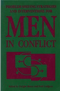 Problem Solving Strategies and Interventions for Men in Conflict