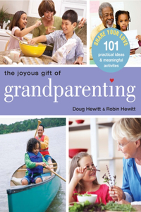 Joyous Gift of Grandparenting