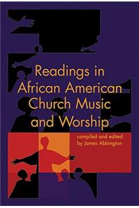 Readings in African American Church Music and Worship