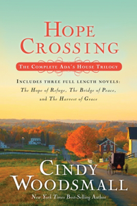 Hope Crossing (Ada's House Trilogy)