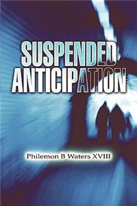 Suspended Anticipation