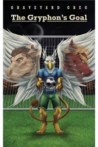 The Gryphon's Goal