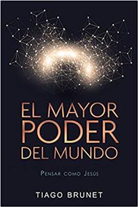 El Mayor Poder del Mundo