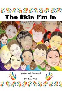 The Skin I'm in