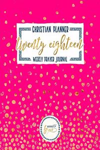 Christian Planner & Weekly Prayer Journal