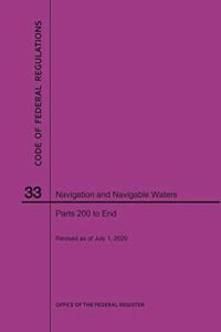 Code of Federal Regulations Title 33, Navigation and Navigable Waters, Parts 200-End, 2020