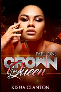 Crown Your Queen