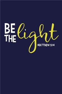 Be The Light - Matthew 5