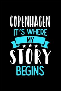Notizbuch Copenhagen It's Where My Story Begins