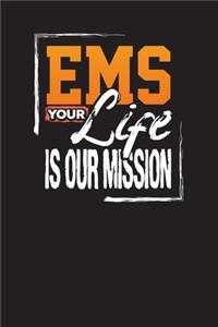 EMS Your Life Is Our Mission: Emergency Contact List Book for Patients