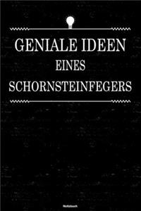 Geniale Ideen eines Schornsteinfegers Notizbuch