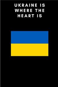 Ukraine is where the heart is