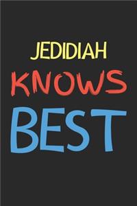 Jedidiah Knows Best