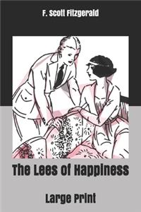 The Lees of Happiness