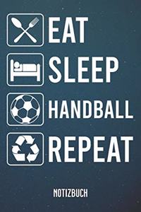Eat Sleep Handball Notizbuch