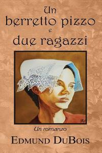 Un Berretto Pizzo E Due Ragazzi