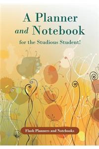 Planner and Notebook for the Studious Student!