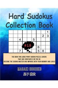 Hard Sudokus Collection Book #18