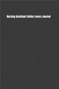 Nursing Assistant Coffee Lovers Journal