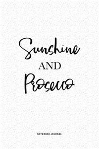 Sunshine And Prosecco