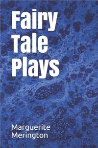 Fairy Tale Plays