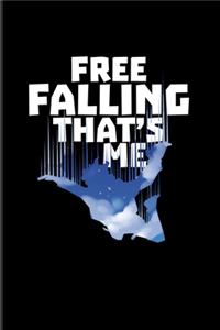 Free Falling That's Me