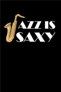 Jazz Is Saxy