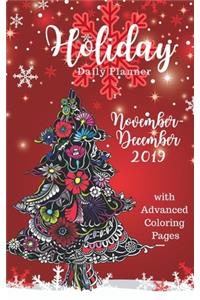 Holiday Daily Planner November December 2019 with Advanced Coloring Pages