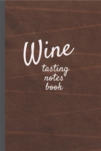 Wine Tasting Notes Book