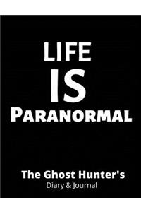 Life Is Paranormal