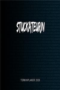 Stuckateurin - Terminplaner 2020