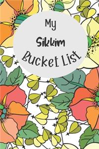 My Sikkim Bucket List