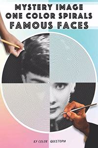 Mystery Image One Color Spirals Famous Faces