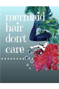 Mermaid Hair Don't Care Journal