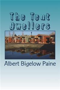 The Tent Dwellers