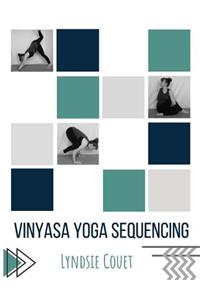 Vinyasa Yoga Sequencing